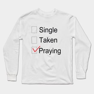 Praying Long Sleeve T-Shirt